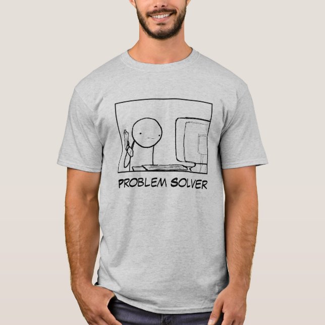 T-shirt IL solutionneur de problèmes (Devant)
