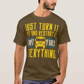 T-shirt Il Suffit De L'Éteindre Et De Redémarrer Le Pilote