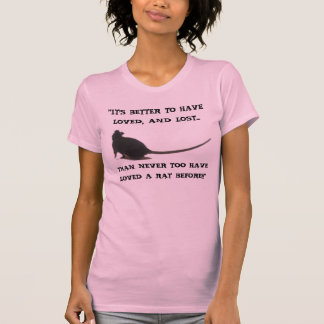 T-shirt "IL vaut MIEUX D'AVOIR AIMÉ, ET chemise PERDUE de