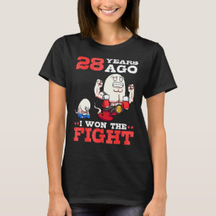 T-shirt Il Y A 28 Ans J'Ai Gagné Le Combat 28E Anniversair