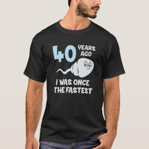 T-shirt Il Y A 40 Ans, J'Étais Autrefois Le 40E Anniversa