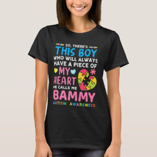 T-shirt Il Y A Ce Garçon Qu'Il M'Appelle Bammy Autism Awar