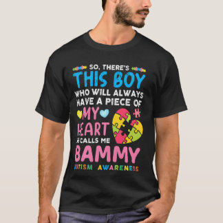 T-shirt Il Y A Ce Garçon Qu'Il M'Appelle Bammy Autism Awar