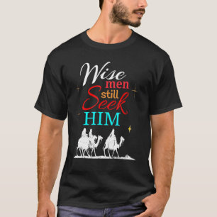 T-shirt Il Y A Des Hommes Sages 3 Rois Visités Jésus