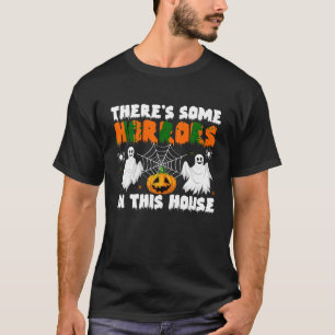 T-shirt Il y a des horreurs dans cette maison Citrouille É