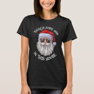T-shirt Il y a des trous dans cette maison Père Noël Chris