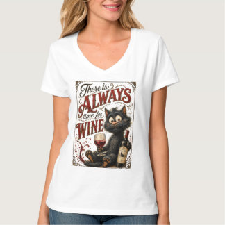 T-shirt Il y a toujours du temps pour le vin