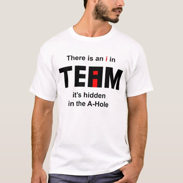 T-shirt Il y a un I dans l'équipe (Devant)