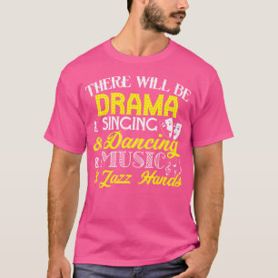 T-shirt Il Y Aura Drama Chant Danser Musique Jazz Han