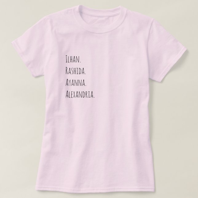 T-shirt Ilhan. Ayanna. Rashida. L'Alexandrie (Design devant)