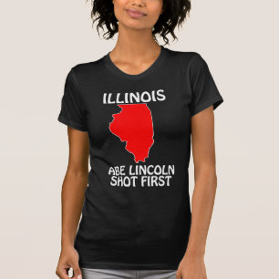 T-shirt Illinois - Abe Lincoln a tiré en premier