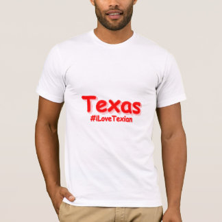 T-shirt "#iLoveTexian " Joli design. Acheter maintenant