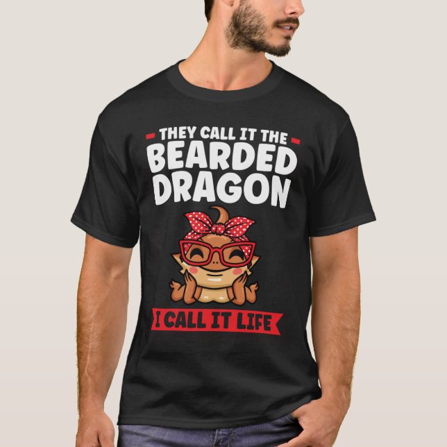 T-shirt ils appellent le dragon barbu je l'appelle life li (Devant)
