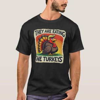T-shirt Ils Mangent Les Dindons Thanksgiving Humour