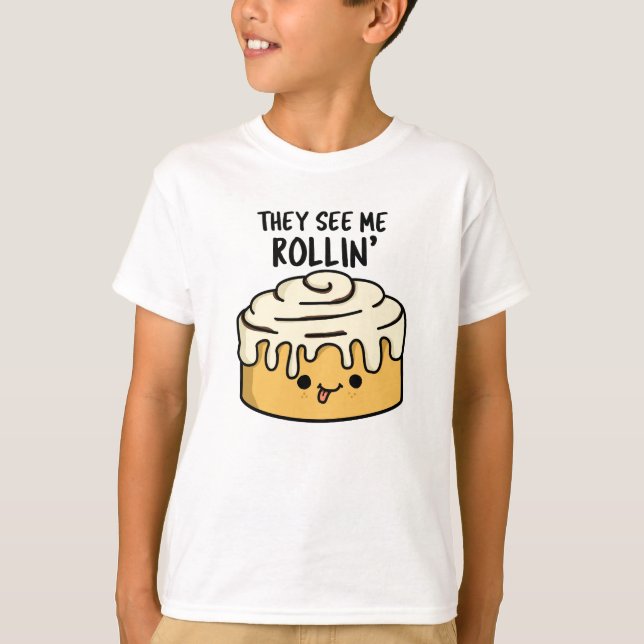 T-shirt Ils Me Voient Rollin Drôle Cannelle Roulette (Devant)