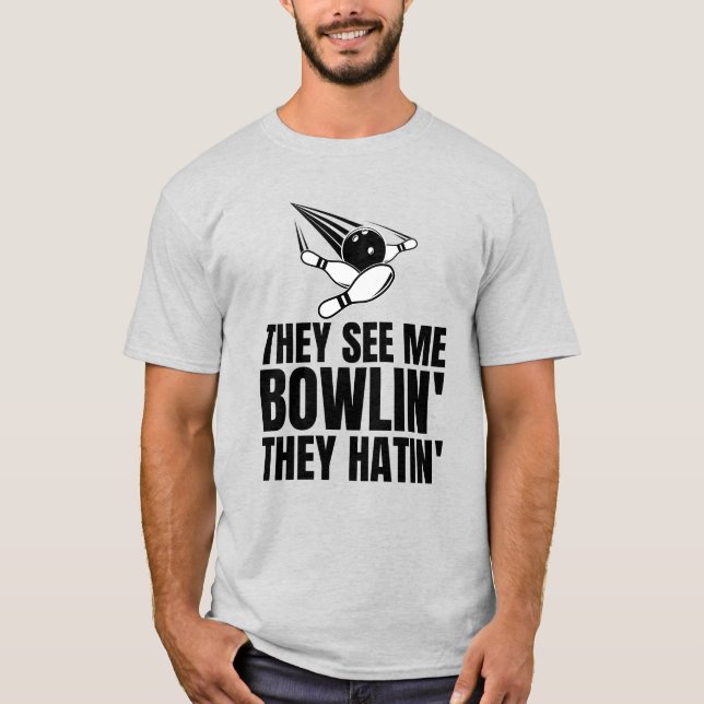 T-shirt Ils Me Voient Rollin' Ils Hatinent' Les Amoureux D (Devant)