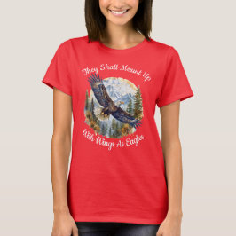 T-shirt Ils Monteront Avec Des Ailes Comme Des Aigles