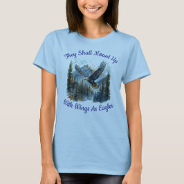 T-shirt Ils Monteront Avec Des Ailes Comme Des Aigles