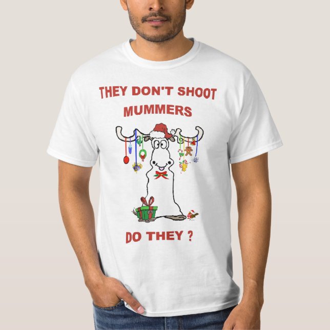T-SHIRT ILS NE TIRENT PAS DES MIMES - N'EST-CE PAS ? (Devant)