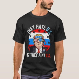 T-shirt Ils nous détestent parce qu'ils ne sont pas nous F