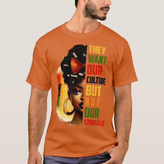 T-shirt Ils veulent notre culture mais pas notre lutte