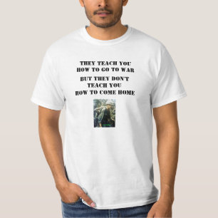 T-SHIRT ILS VOUS APPRENNENT COMMENT ALLER À LA GUERRE