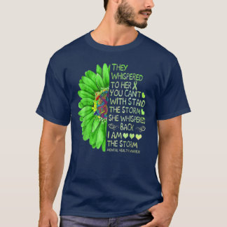T-shirt Ils Whischoient À Son Tournesol La Santé Mentale A