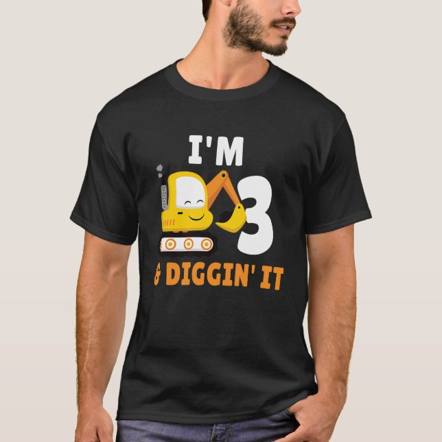 T-shirt I'm 3 And Digging It 3nd Birthday Party Constructi (Devant)