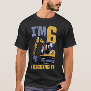 T-shirt Im 6 Et Creuser Il Excavator Anniversaire de enfan