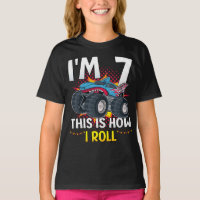 I'm 7 Voici comment je roule Monster Truck Girl