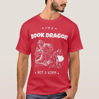 T-shirt I'm A Book Dragon Not A Worm Book Lover638