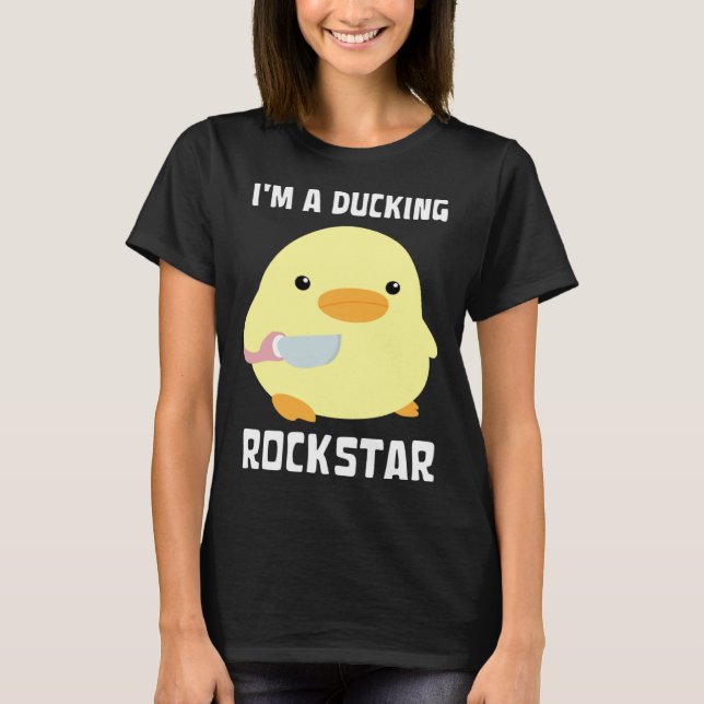 T-shirt I'm A Ducking Rockstar   Duck With Knife Meme (Devant)