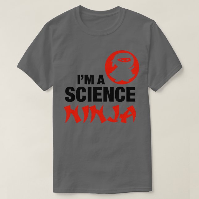 T-SHIRT IM A SCIENCE NINJA (Design devant)