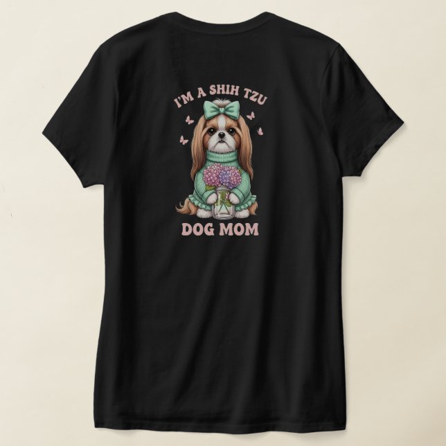 T-shirt I'm a Shih Tzu Dog Mom - Cute Floral Sweater Desig (Couchage Retour)