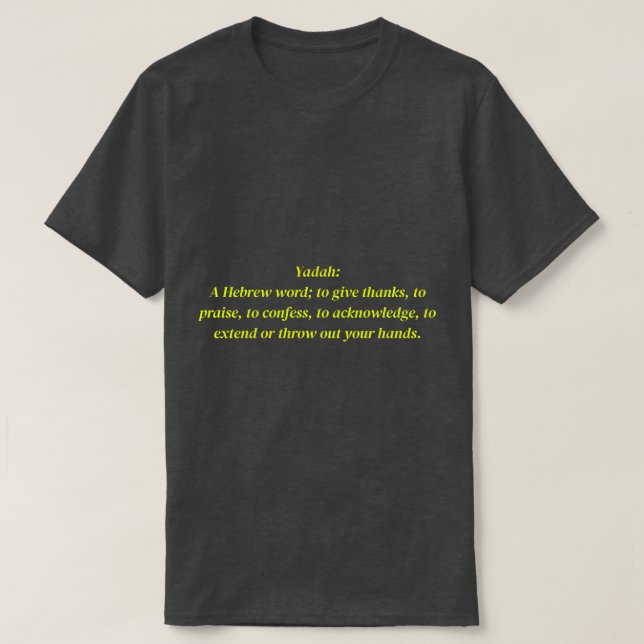T-shirt I'm A Yadah-er (Design devant)