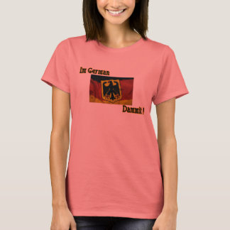 T-shirt Im Allemand Dammit Ladies Black Ringer T