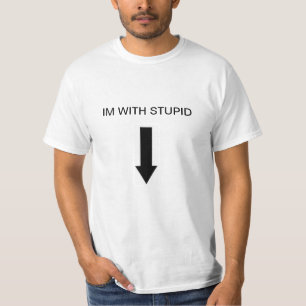 T-shirt IM AVEC STUPIDE (vers le bas)