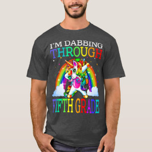 T-shirt I'm Dabbing Through Fifth Grade Back To School