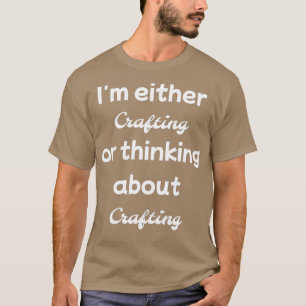 T-shirt Im either crafting or thinking about