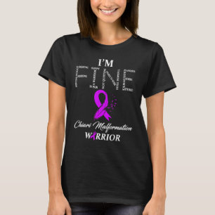 T-shirt I'm Fine Chiari Malformation Warrior Feather Ribbo