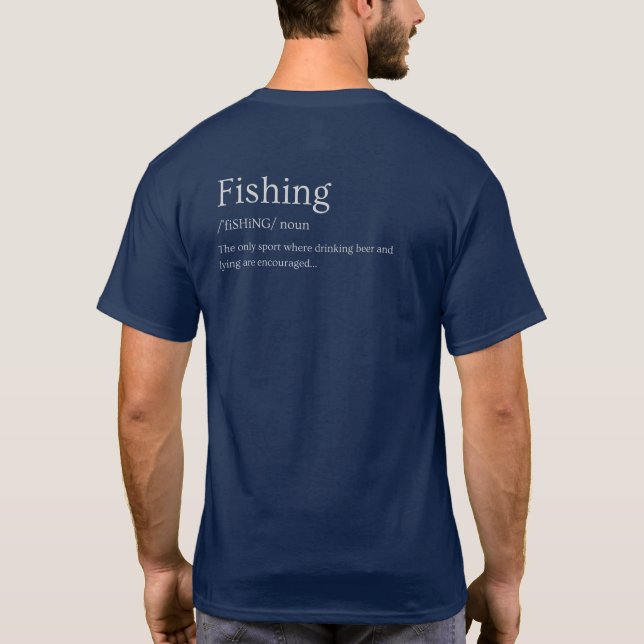T - Shirt im Fischereisektor - Witziges Geschenk (Rückseite)