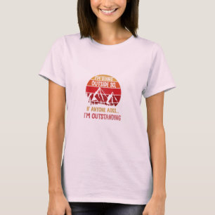 T-shirt I'm Going Outside
