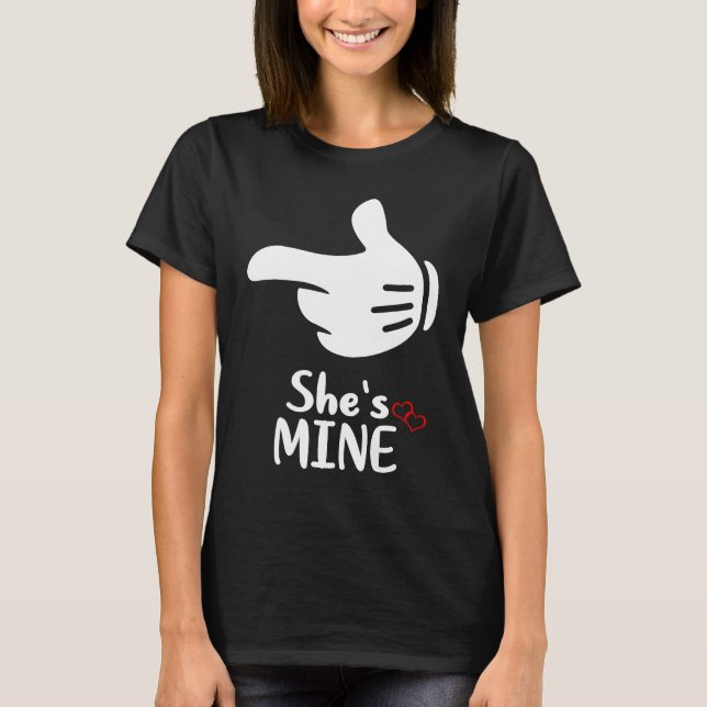 T-shirt I'm Hers She's Mine Pair Couple  LGBTQ (Devant)