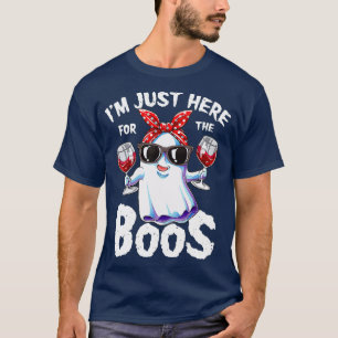 T-shirt Im Just Here For The Boos Funny Halloween Ghost