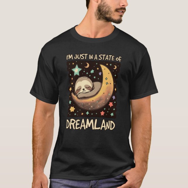 T-shirt I'm Just in a State of Dreamland (Devant)