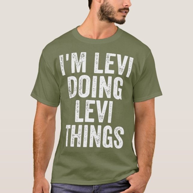 T-shirt Im Levi Faire Des Choses Levi Personnalisées D'Abo (Devant)