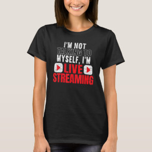 T-shirt Im Livestreaming Online Streaming Chaîne De Jeux S