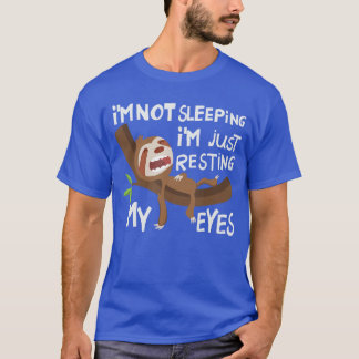 T-shirt Im Not Sleeping Im Just Resting My Eyes Fathers Da