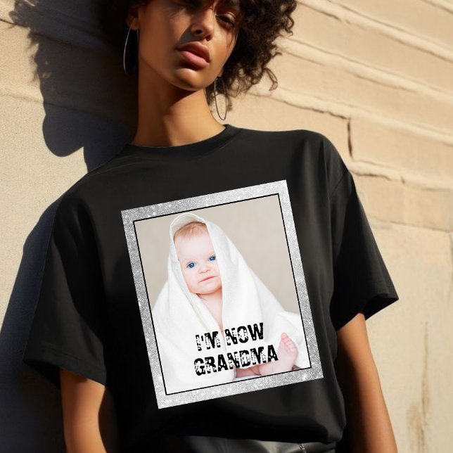 T-shirt I'M NOW GRANDMA & custom grandchild photo (Créateur téléchargé)