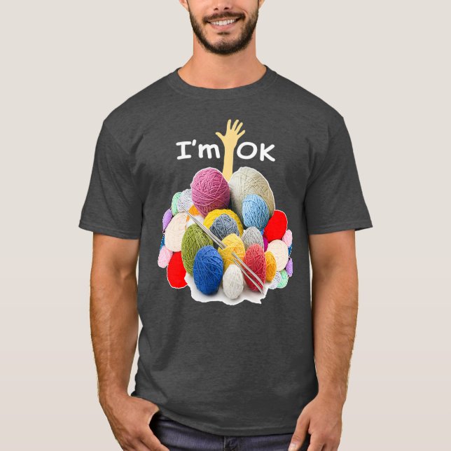 T-shirt Im Ok Funny Crochet Et Tricot Fil Mess (Devant)
